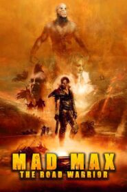 Mad Max 2 – Wojownik szos (1981)
